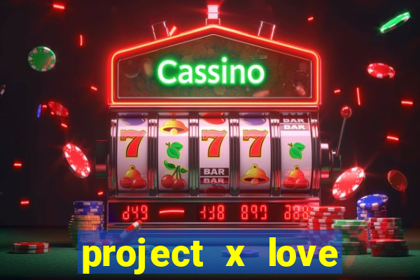 project x love potion blaze gallery